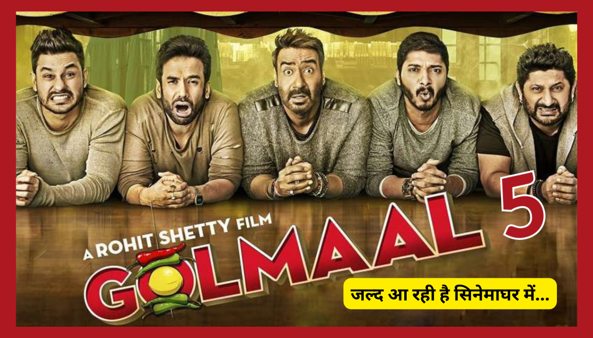 Golmaal 5 Officially Announced