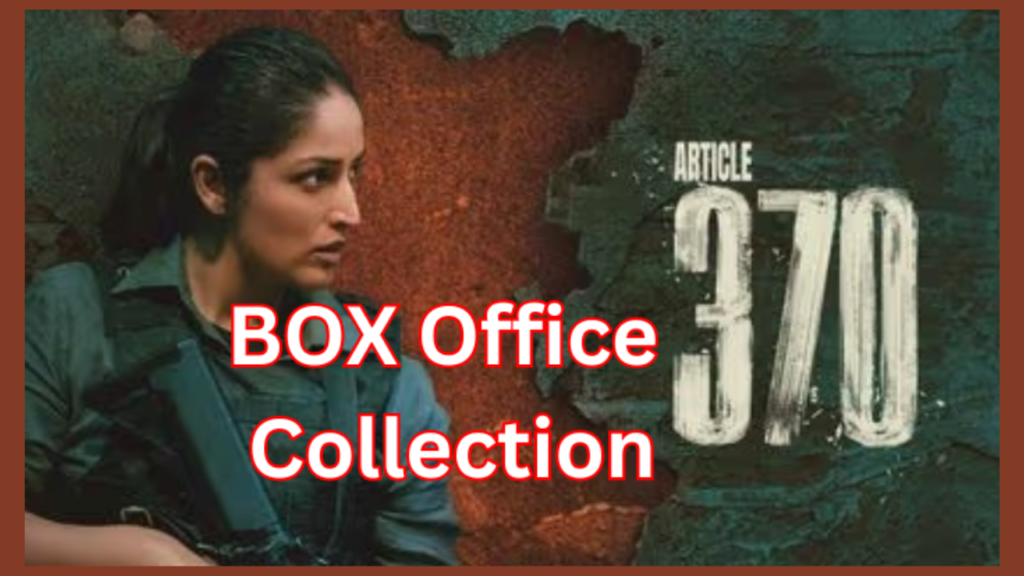 Article 370 Movie Box Office collection Day 3